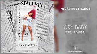 Megan Thee Stallion  Cry Baby feat DaBaby 432Hz [upl. by Arenahs128]