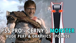 PS5 PRO  Cernys Monster  HUGE Performance amp Graphics Upgrade [upl. by Gentille]