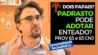 Parentalidade Socioafetiva  Provimento 63 e 83 CNJ na prática [upl. by Zampino]