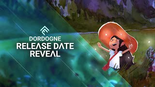 Dordogne  Release Date Reveal Trailer [upl. by Asek]