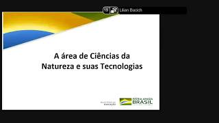 BNCC Ensino Médio BNCC Comentada Ciências da Natureza e suas Tecnologias [upl. by Ellirehs142]