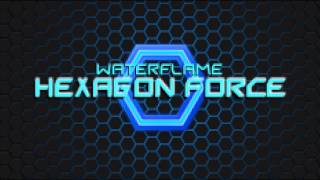 Hexagon Force [upl. by Dustie]