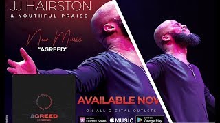 AGREED JJ HAIRSTON amp YOUTHFUL PRAISE By EydelyWorshipLivingGodChannel [upl. by Lidah]