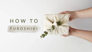 How To  Furoshiki  Japanese Gift Wrapping part 1 [upl. by Festus]