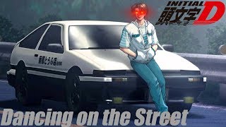 Initial D  Dancing on the Street [upl. by Jessalin]