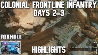 Foxhole War 119  Days 23  Colonial Frontline Highlights [upl. by Dorolisa63]