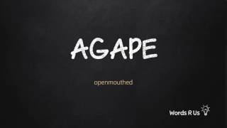 How to Pronounce AGAPE in American English [upl. by Theran793]