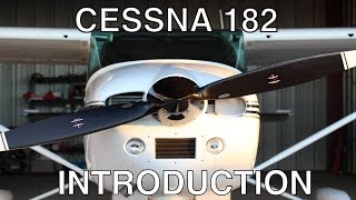 C182  Cessna 182 Skylane Introduction Video [upl. by Peale]