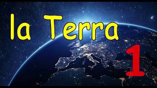 Geografia 3 la Terra parte 1 [upl. by Waltner]