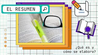 EL RESUMEN ¿Qué es y cómo se elabora✍ [upl. by Negam]