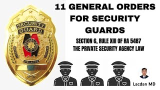 11 General Orders for Security Guard [upl. by Dnalram961]