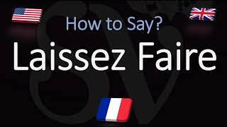 How to Pronounce Laissez Faire CORRECTLY English American French Pronunciation [upl. by Yeknarf]