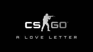 A Tribute to CSGO by HLTV [upl. by Eciral]