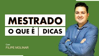 MESTRADO │ O que é como funciona e dicas [upl. by Aisanat]