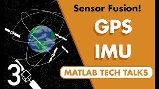 Understanding Sensor Fusion and Tracking Part 3 Fusing a GPS and IMU to Estimate Pose [upl. by Ahsirtap185]