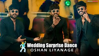 Oshan Liyanage🕺Wedding Surprise Dance 2025  VIRASH PRODUCTION [upl. by Farrah]