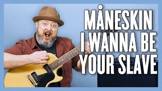 Måneskin I Wanna Be Your Slave Guitar Lesson  Tutorial [upl. by Otnas]