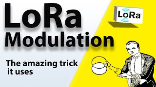 How LoRa Modulation really works  long range communication using chirps [upl. by Lowrie]