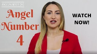 4 ANGEL NUMBER  Meaning and Symbolism [upl. by Teilo]