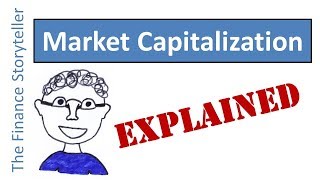 Market Capitalization explained [upl. by Twila]