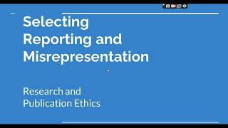 Selective Reporting and Misrepresentation of data Research and Publication ethics Phd coursework [upl. by Wurster]