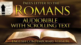 Holy Bible Audio Romans  Chapters 1 to 16 Contemporary English With Text [upl. by Linskey]