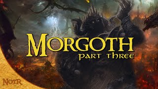 Morgoth The War of Wrath  Tolkien Explained [upl. by Asnarepse]