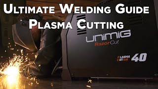 Ultimate Guide to Plasma Cutting [upl. by Julianne581]