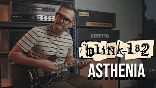 Blink182  Asthenia Guitar Cover [upl. by Reidar]