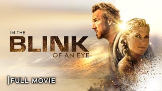 IN THE BLINK OF AN EYE  Full Christian Movie  Starring David A R White Eric Roberts [upl. by Eirrej]