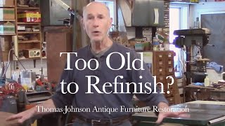 Is This Table Too Old to Refinish  Thomas Johnson Antique Furniture Restoration [upl. by Roe]