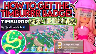 HOW TO KNOCK THE TREE DOWN IN GLITTERFROST 2023 TIMBURRR BADGE GUIDE EASY ROBLOX Royale High [upl. by Atteoj]