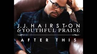 JJ Hairston amp Youthful PraiseGrateful [upl. by Moffitt]