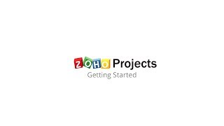 Zoho Projects  Getting Started [upl. by Alenairam]