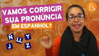 5 Dicas de Pronúncia para Melhorar seu Espanhol [upl. by Fulmis]