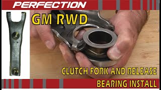 General Motors RWD Clutch Fork and Release Bearing Installation [upl. by Meingolda]