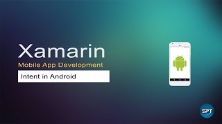 Intent in Android  Xamarin Android Tutorial [upl. by Cheung]