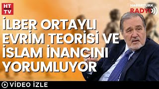 Evrim Teorisi Prof Dr İlber Ortaylı [upl. by Zakaria]