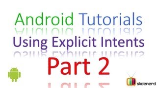 24 Android Intent Basic Example Explicit Intents Part 2 [upl. by Trip]