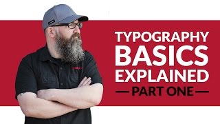 Typography Basics Explained Part 1  Design Basics 01 [upl. by Osman]