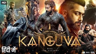 Kanguva 2025 Full South Indian Hindi Dubbed Movie 4K HD  Suriya  Bobby Deol  Disha Patani  DSP [upl. by Yot]