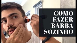 COMO FAZER BARBA SOZINHO SEM ERRAR [upl. by Magnolia280]