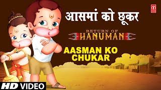 Aasman Ko Chukar Dekha I Return Of Hanuman Animation [upl. by Atinahs700]