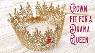 HOW TO MAKE LACE CROWNS  TUTORIAL [upl. by Trakas]