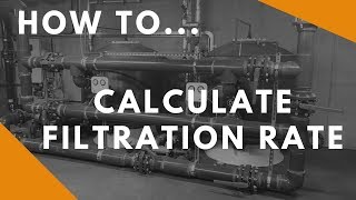 How to Calculate Filtration Rate [upl. by Ludvig]