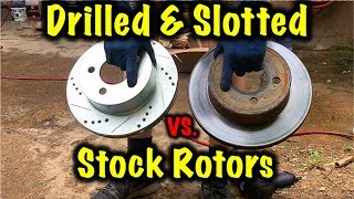 Drilled And Slotted Rotors Are They Worth It [upl. by Pevzner]