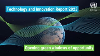 Technology and Innovation Report 2023  UNCTAD [upl. by Zoila]