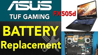 ASUS TUF Gaming Fx505d Battery Replacement Guide 📢 [upl. by Tabbi948]