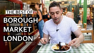 Best of Borough Market in London Street Food in the UK [upl. by Tara986]