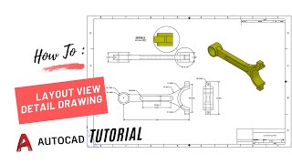 HOW TO CREATE LAYOUT VIEW AND DETAIL DRAWING PART 3D DESIGN IN AUTOCAD [upl. by Alikat]